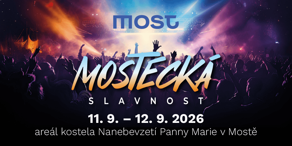 Mostecká slávnosť 2026