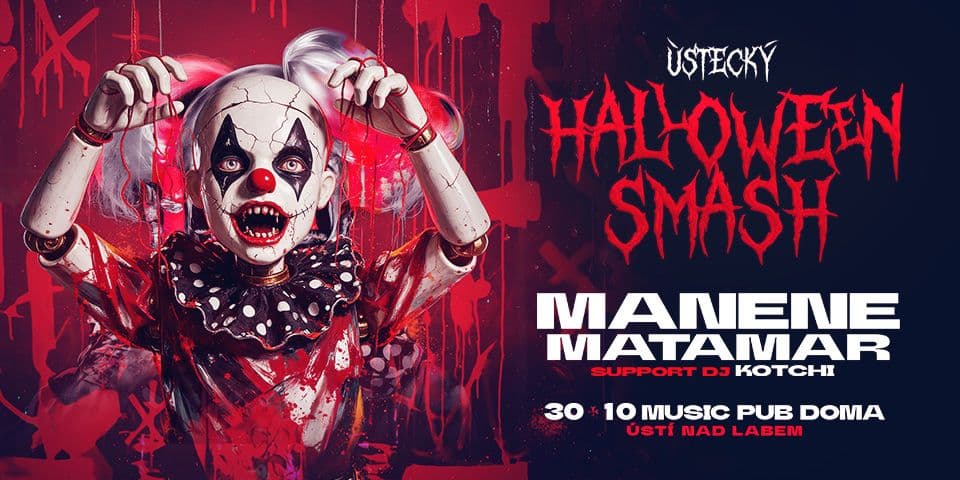 ÚSTECKÝ HALLOWEEN SMASH 2026 | MANENE & MATAMAR