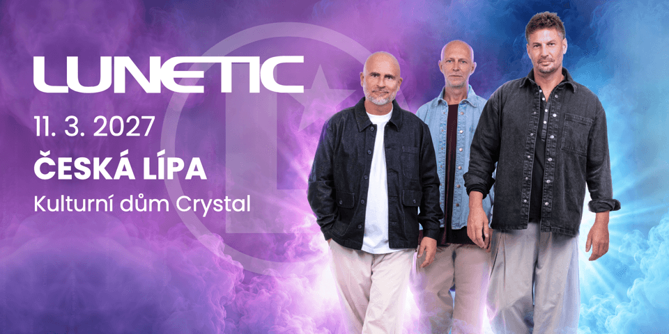 LUNETIC - Česká Lípa 2027